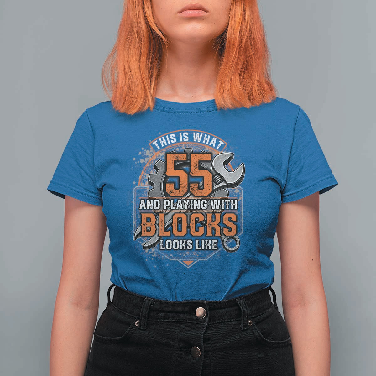 Funny 55th Birthday Mechanic T Shirt For Women This Is What 55 And Playing With Blocks Looks Like