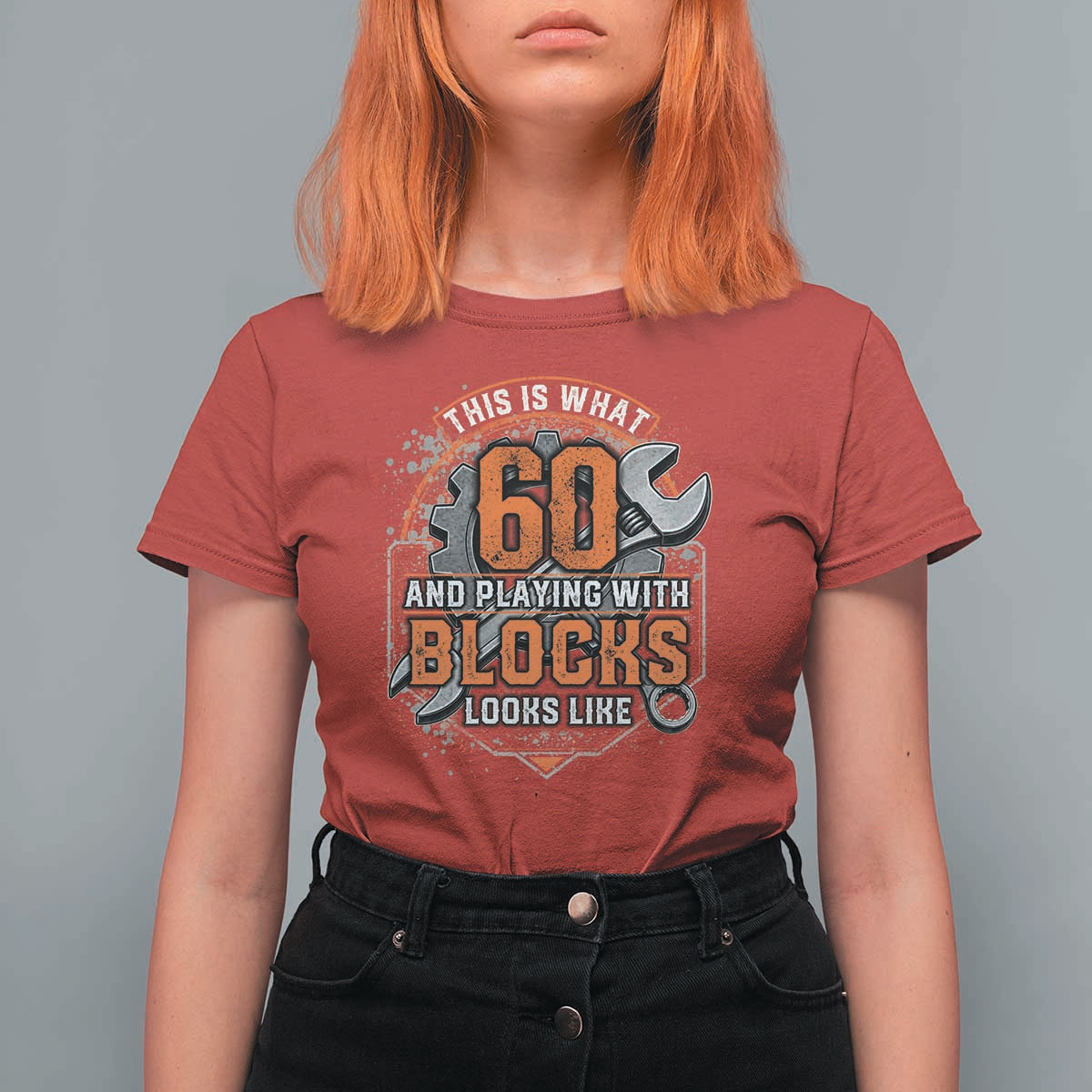 Funny 60th Birthday Mechanic T Shirt For Women This Is What 60 And Playing With Blocks Looks Like