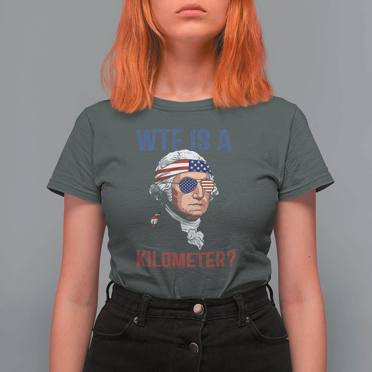 WTF is A Kilometer T Shirt For Women Funny 4th of July Founding Father