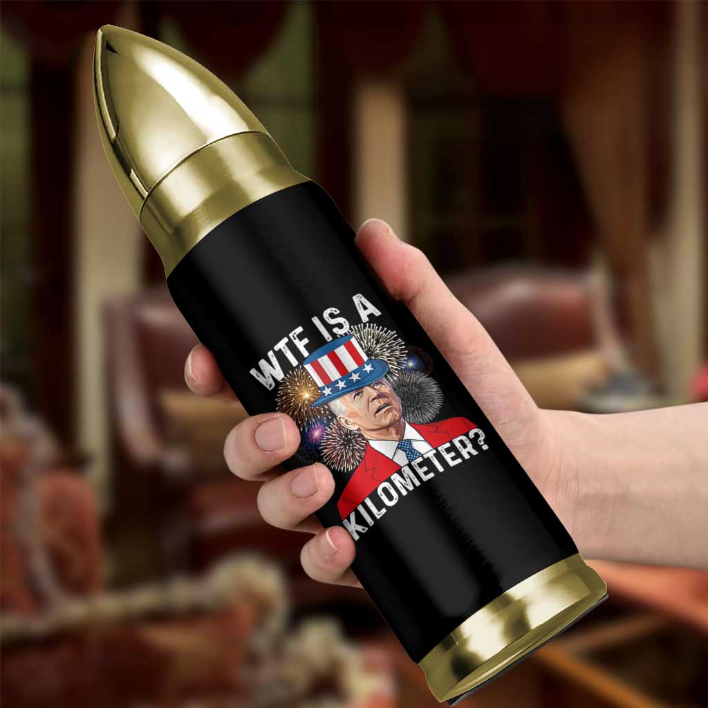WTF is A Kilometer Bullet Tumbler Funny 4th of July