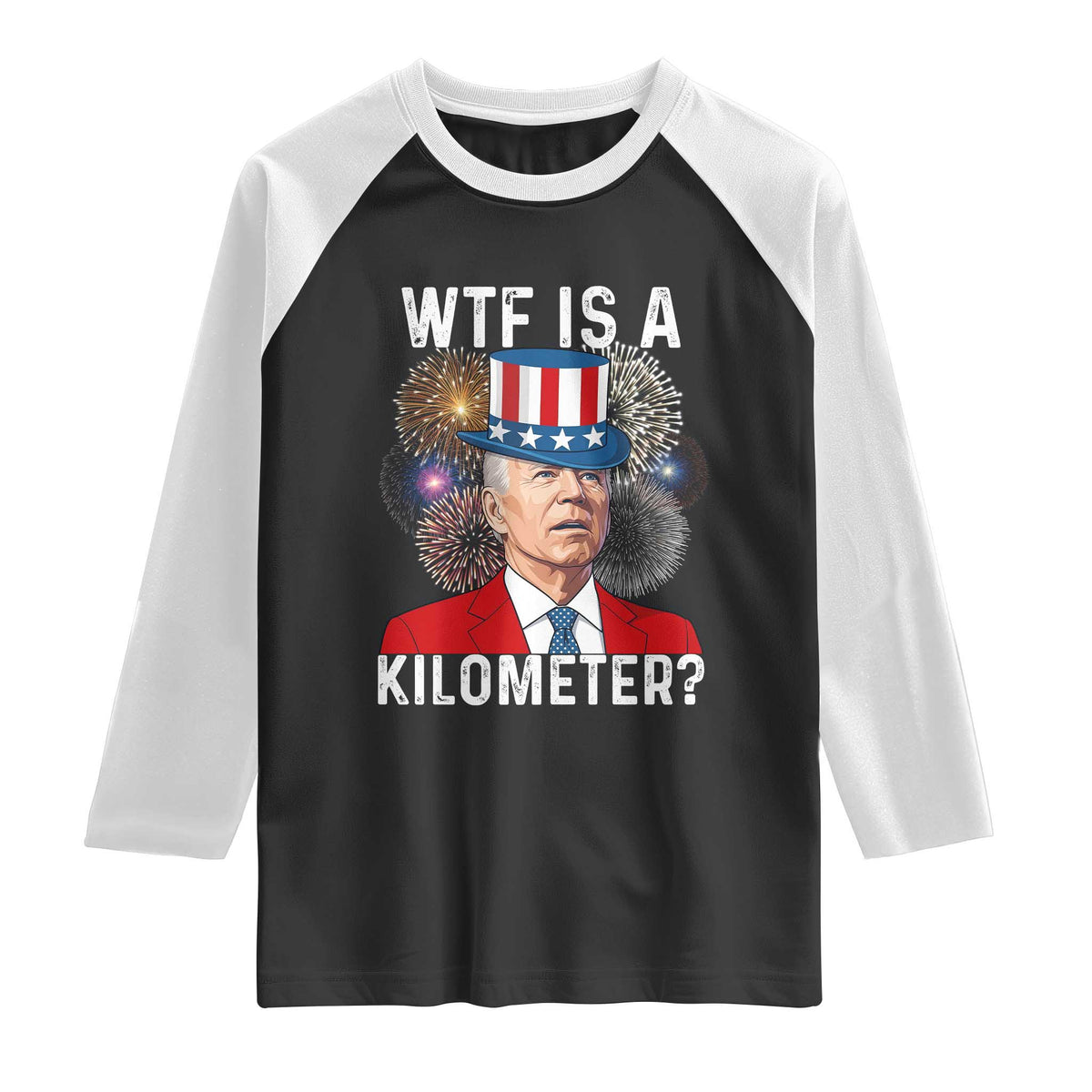WTF is A Kilometer Raglan Shirt Funny 4th of July