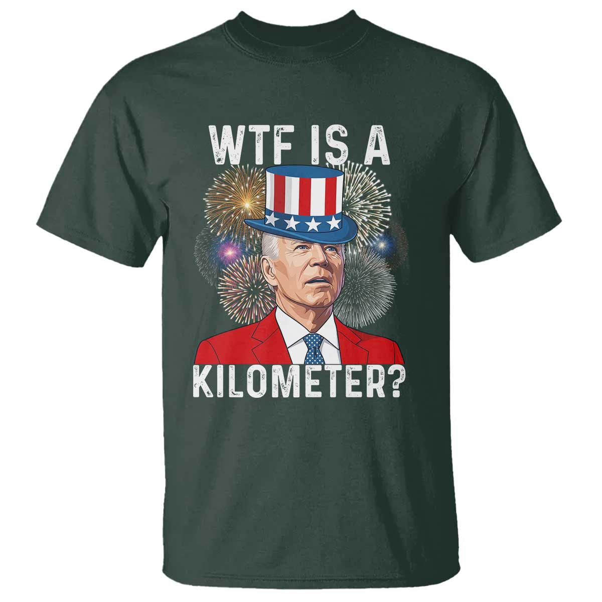 WTF is A Kilometer T Shirt Funny 4th of July