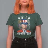 WTF is A Kilometer T Shirt For Women Funny 4th of July