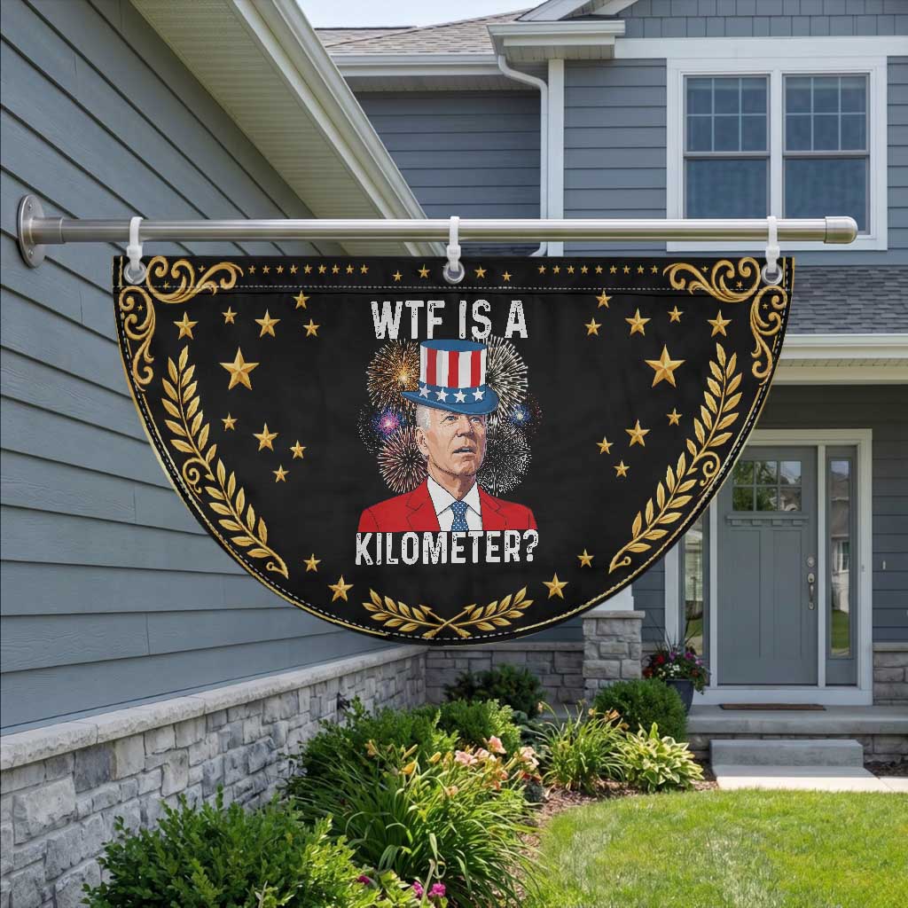 WTF is A Kilometer Patriotic Fan Flag Funny 4th of July