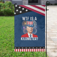 WTF is A Kilometer Patriotic Garden Flag Funny 4th of July