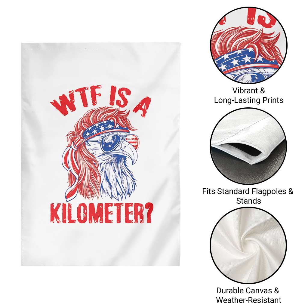 WTF is A Kilometer Garden Flag Patriotic Eagle 4th of July USA American Flag