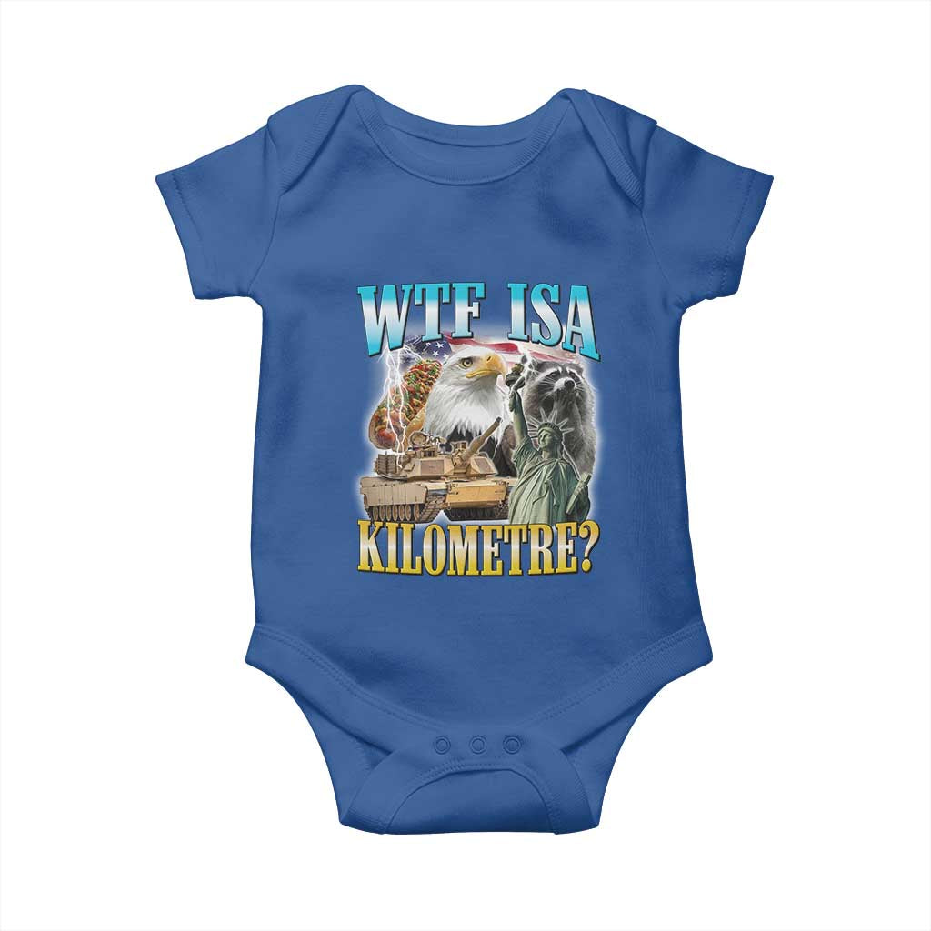 WTF is A Kilometer Baby Onesie Funny USA Patriotic Bootleg Meme