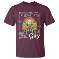 They Turned The Frigging Frogs Gay T Shirt Funny LGBTQ Pride Month