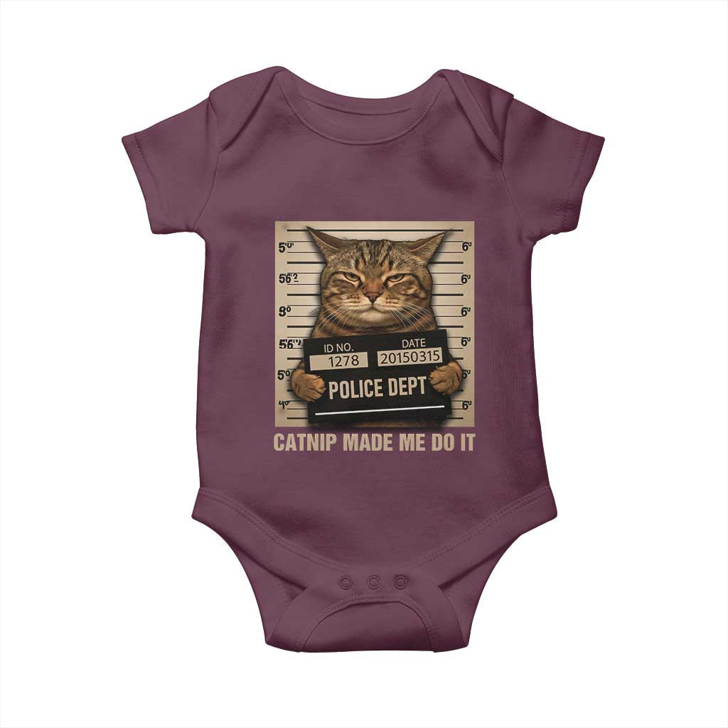 Funny Cat Mugshot Baby Onesie Catnip Made Me Do It - Wonder Print Shop