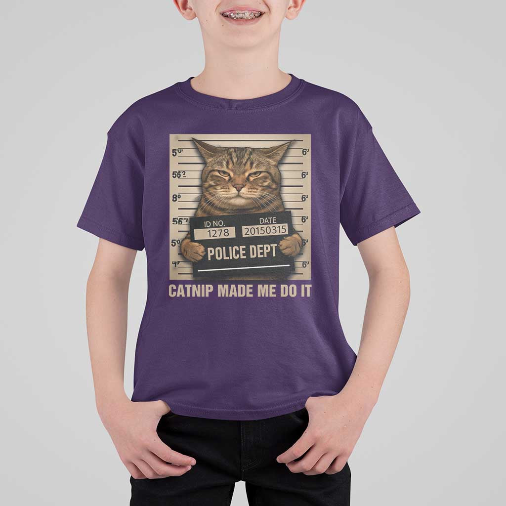 Funny Cat Mugshot T Shirt For Kid Catnip Made Me Do It - Wonder Print Shop