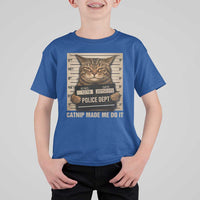 Funny Cat Mugshot T Shirt For Kid Catnip Made Me Do It - Wonder Print Shop