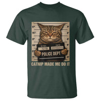 Funny Cat Mugshot T Shirt Catnip Made Me Do It - Wonder Print Shop