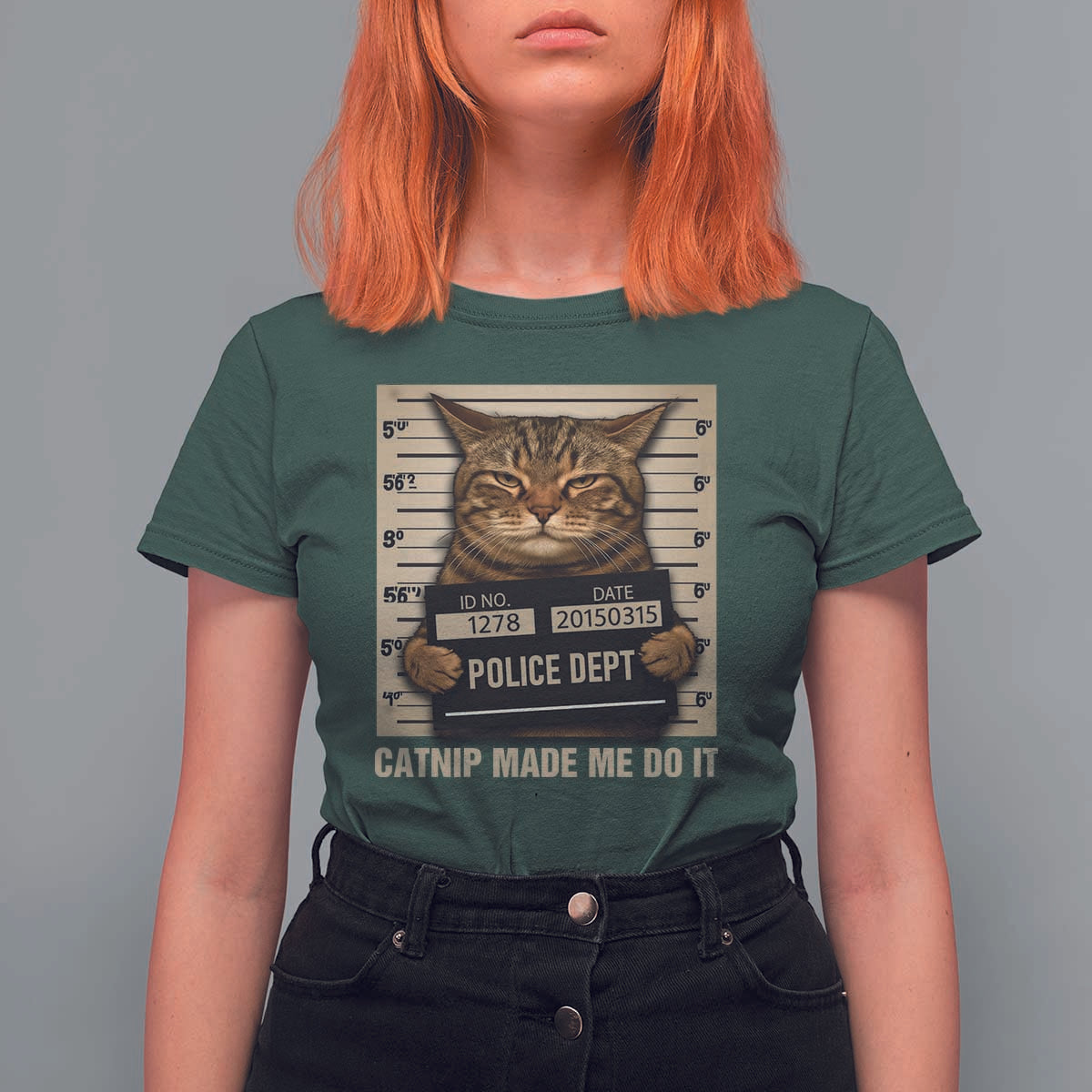 Funny Cat Mugshot T Shirt For Women Catnip Made Me Do It - Wonder Print Shop