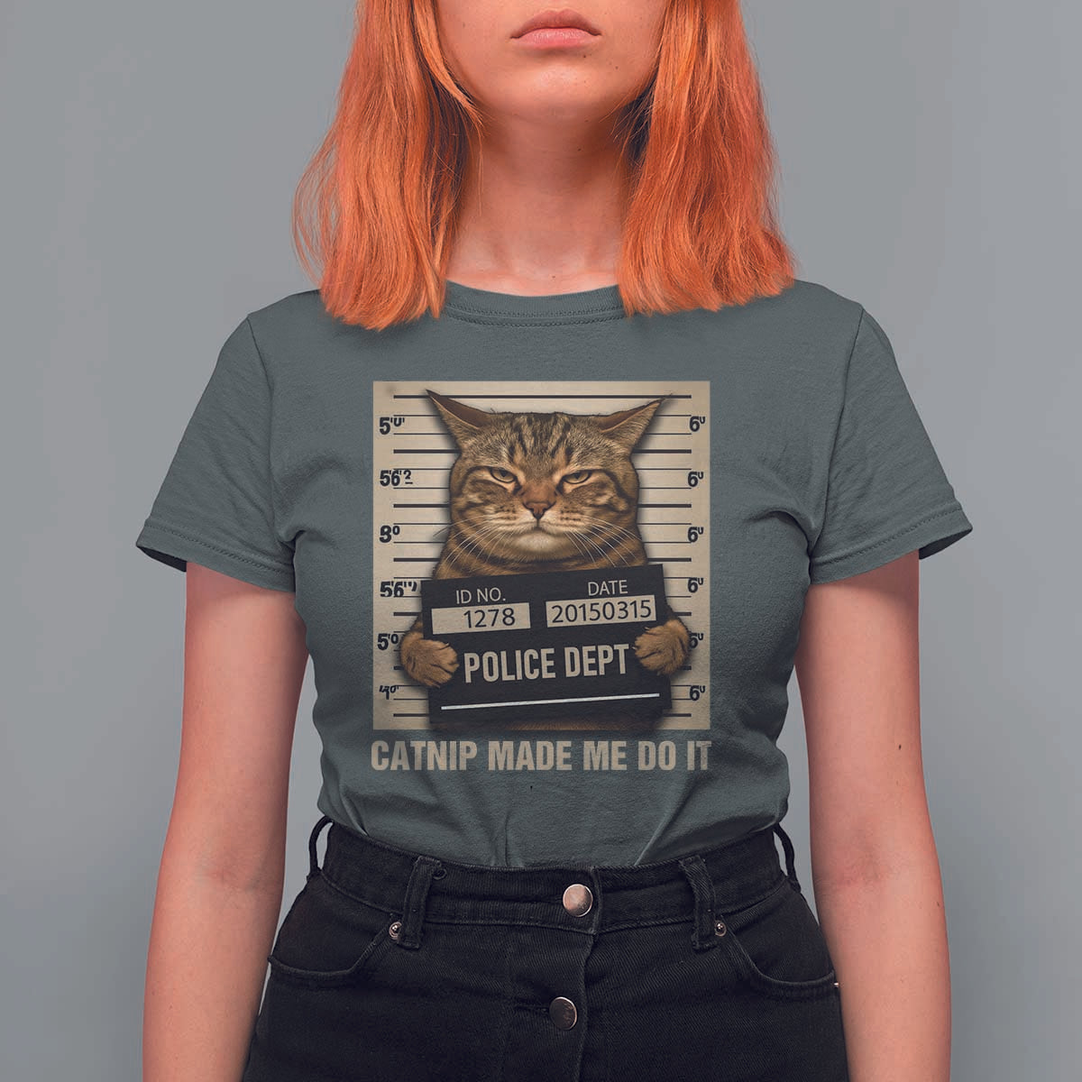 Funny Cat Mugshot T Shirt For Women Catnip Made Me Do It - Wonder Print Shop