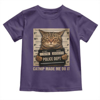 Funny Cat Mugshot Toddler T Shirt Catnip Made Me Do It - Wonder Print Shop
