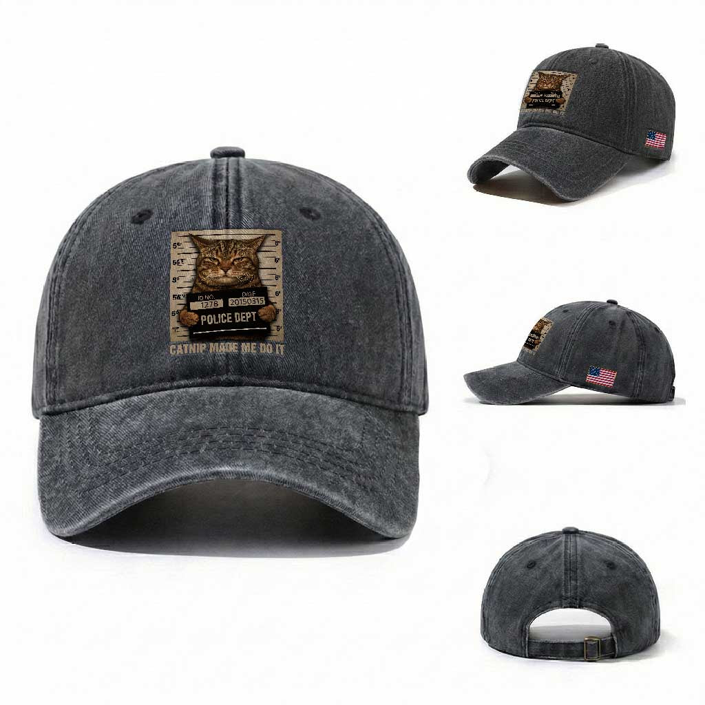 Funny Cat Mugshot Washed Cotton Baseball Cap Catnip Made Me Do It