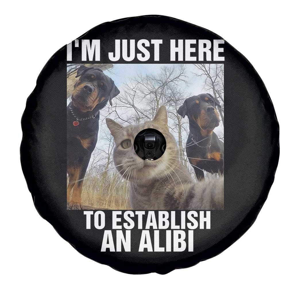 Funny Cat Dog Selfie Spare Tire Cover I Am Just Here To Establish An Alibi - Wonder Print Shop
