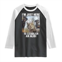 Funny Cat Dog Selfie Raglan Shirt I Am Just Here To Establish An Alibi - Wonder Print Shop
