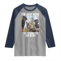Funny Cat Dog Selfie Raglan Shirt I Am Just Here To Establish An Alibi - Wonder Print Shop