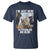 Funny Cat Dog Selfie T Shirt I Am Just Here To Establish An Alibi - Wonder Print Shop
