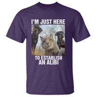 Funny Cat Dog Selfie T Shirt I Am Just Here To Establish An Alibi - Wonder Print Shop