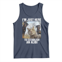 Funny Cat Dog Selfie Tank Top I Am Just Here To Establish An Alibi - Wonder Print Shop