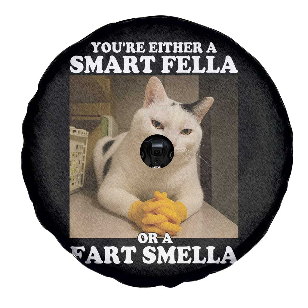 Funny Cat Meme Spare Tire Cover You Are Either A Smart Fella Or A Fart Smella - Wonder Print Shop