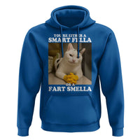 Funny Cat Meme Hoodie You Are Either A Smart Fella Or A Fart Smella - Wonder Print Shop