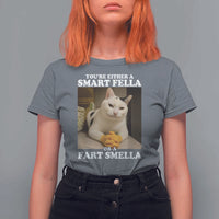 Funny Cat Meme T Shirt For Women You Are Either A Smart Fella Or A Fart Smella - Wonder Print Shop