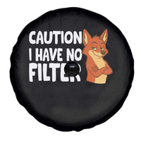 Funny Fox Sarcastic Spare Tire Cover Caution I Have No Filter - Wonder Print Shop