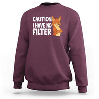 Funny Fox Sarcastic Sweatshirt Caution I Have No Filter - Wonder Print Shop