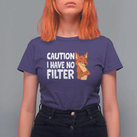 Funny Fox Sarcastic T Shirt For Women Caution I Have No Filter - Wonder Print Shop
