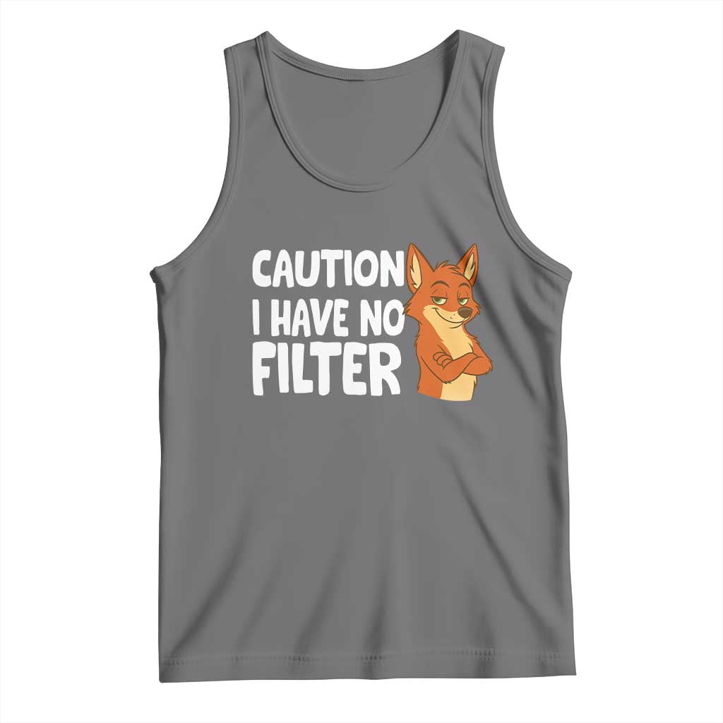 Funny Fox Sarcastic Tank Top Caution I Have No Filter - Wonder Print Shop