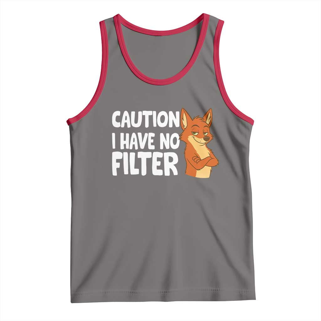 Funny Fox Sarcastic Tank Top Caution I Have No Filter - Wonder Print Shop