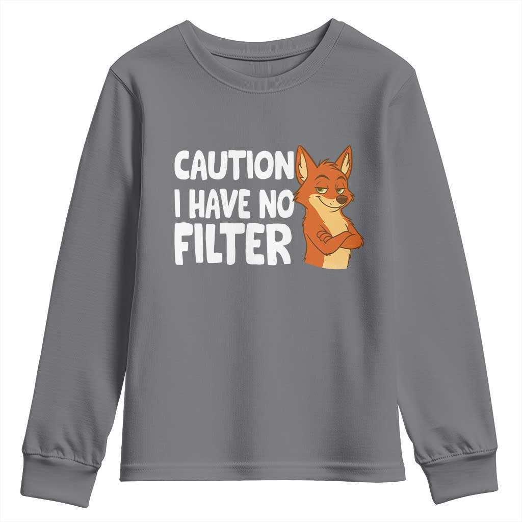 Funny Fox Sarcastic Youth Sweatshirt Caution I Have No Filter - Wonder Print Shop