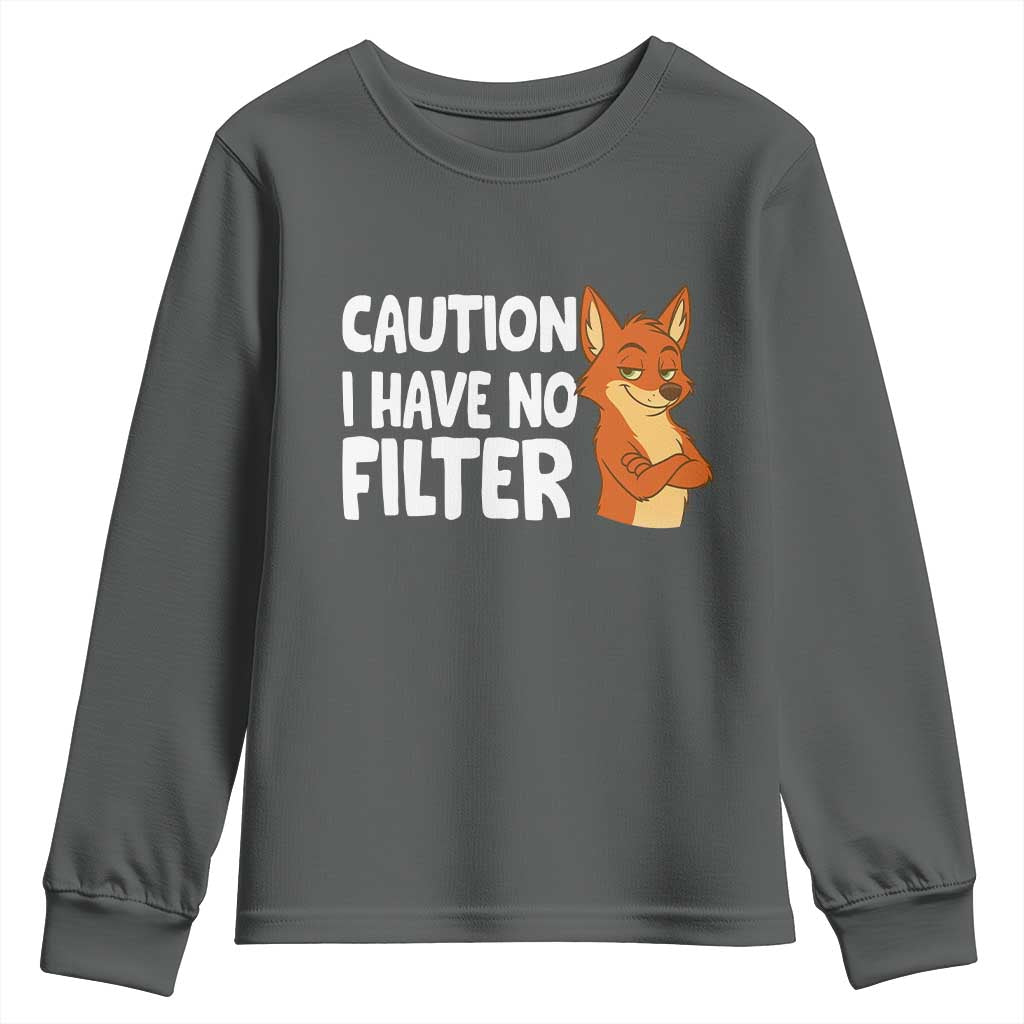Funny Fox Sarcastic Youth Sweatshirt Caution I Have No Filter - Wonder Print Shop