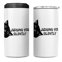 Judging You Silently Black Cat 4 in 1 Can Cooler Tumbler Funny Sarcastic Kitten Pet Lovers