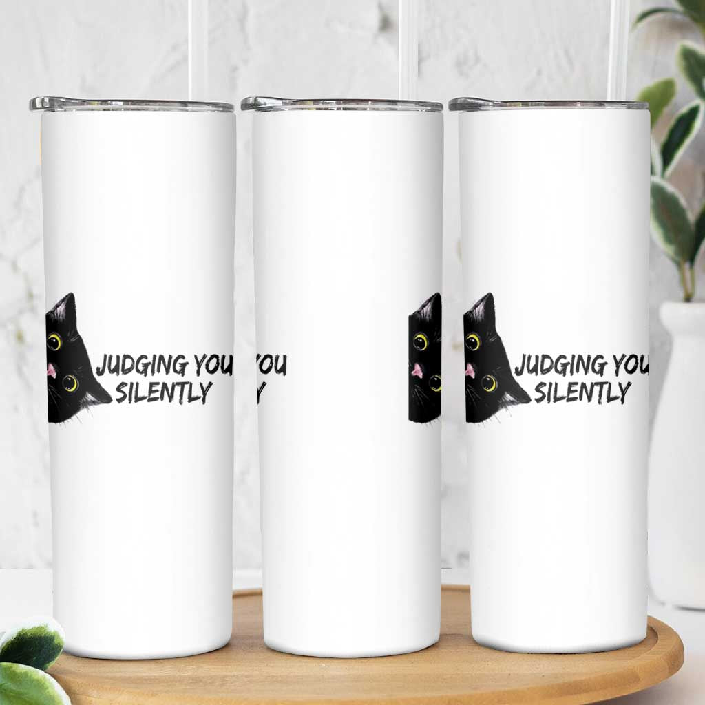 Judging You Silently Black Cat Skinny Tumbler Funny Sarcastic Kitten Pet Lovers