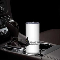 Judging You Silently Black Cat Skinny Tumbler Funny Sarcastic Kitten Pet Lovers