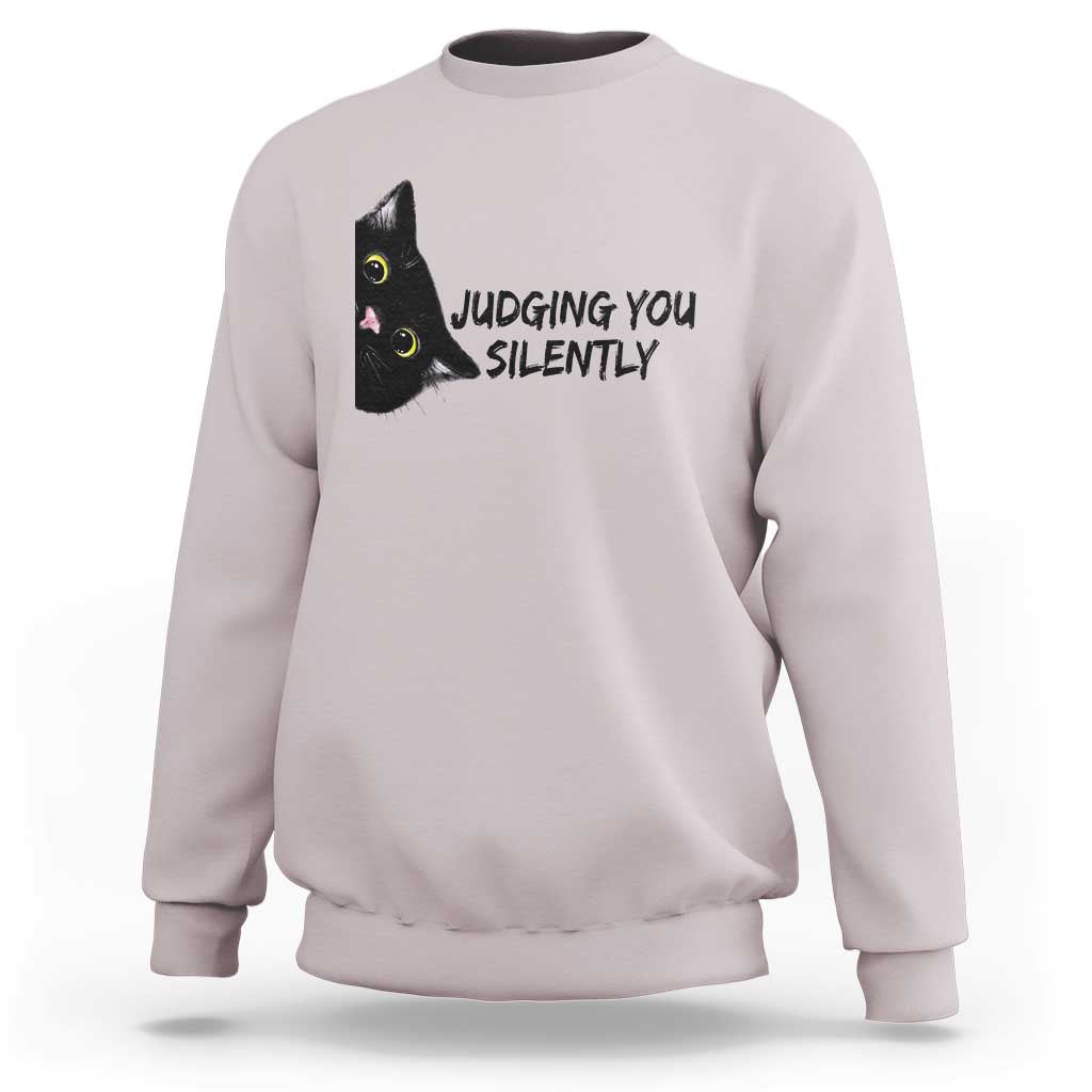 Judging You Silently Black Cat Sweatshirt Funny Sarcastic Kitten Pet Lovers - Wonder Print Shop