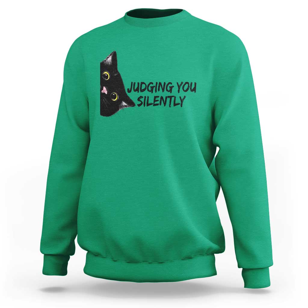Judging You Silently Black Cat Sweatshirt Funny Sarcastic Kitten Pet Lovers - Wonder Print Shop