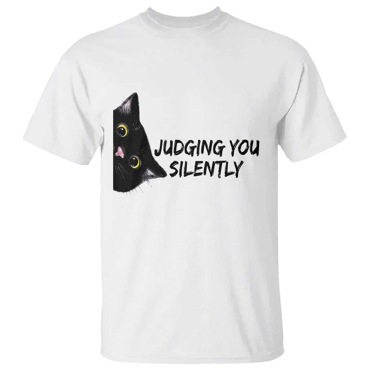 Judging You Silently Black Cat T Shirt Funny Sarcastic Kitten Pet Lovers - Wonder Print Shop