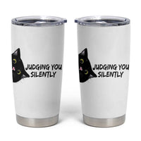 Judging You Silently Black Cat Tumbler Cup Funny Sarcastic Kitten Pet Lovers