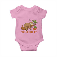 Funny Lazy Sloth Baby Onesie No You Do It Cute Sleeping Animal - Wonder Print Shop