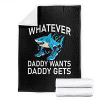 Funny Tralalero Tralala Meme Throw Blanket Whatever Daddy Wants Daddy Gets - Wonder Print Shop