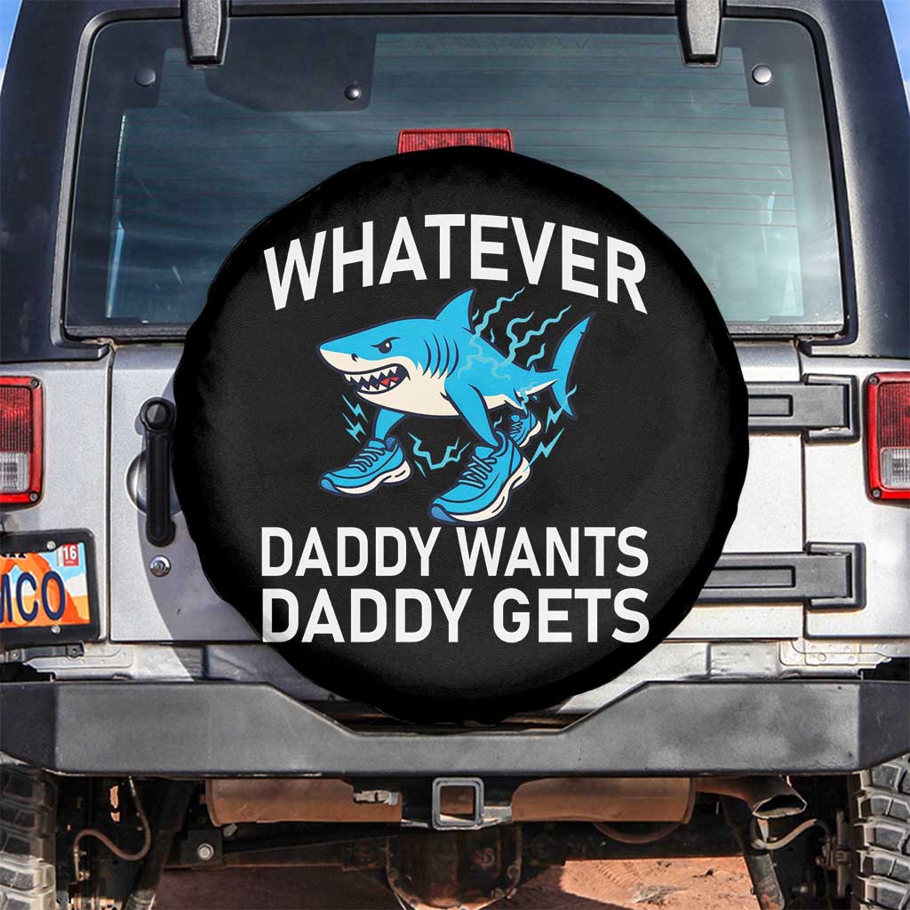 Funny Tralalero Tralala Meme Spare Tire Cover Whatever Daddy Wants Daddy Gets - Wonder Print Shop