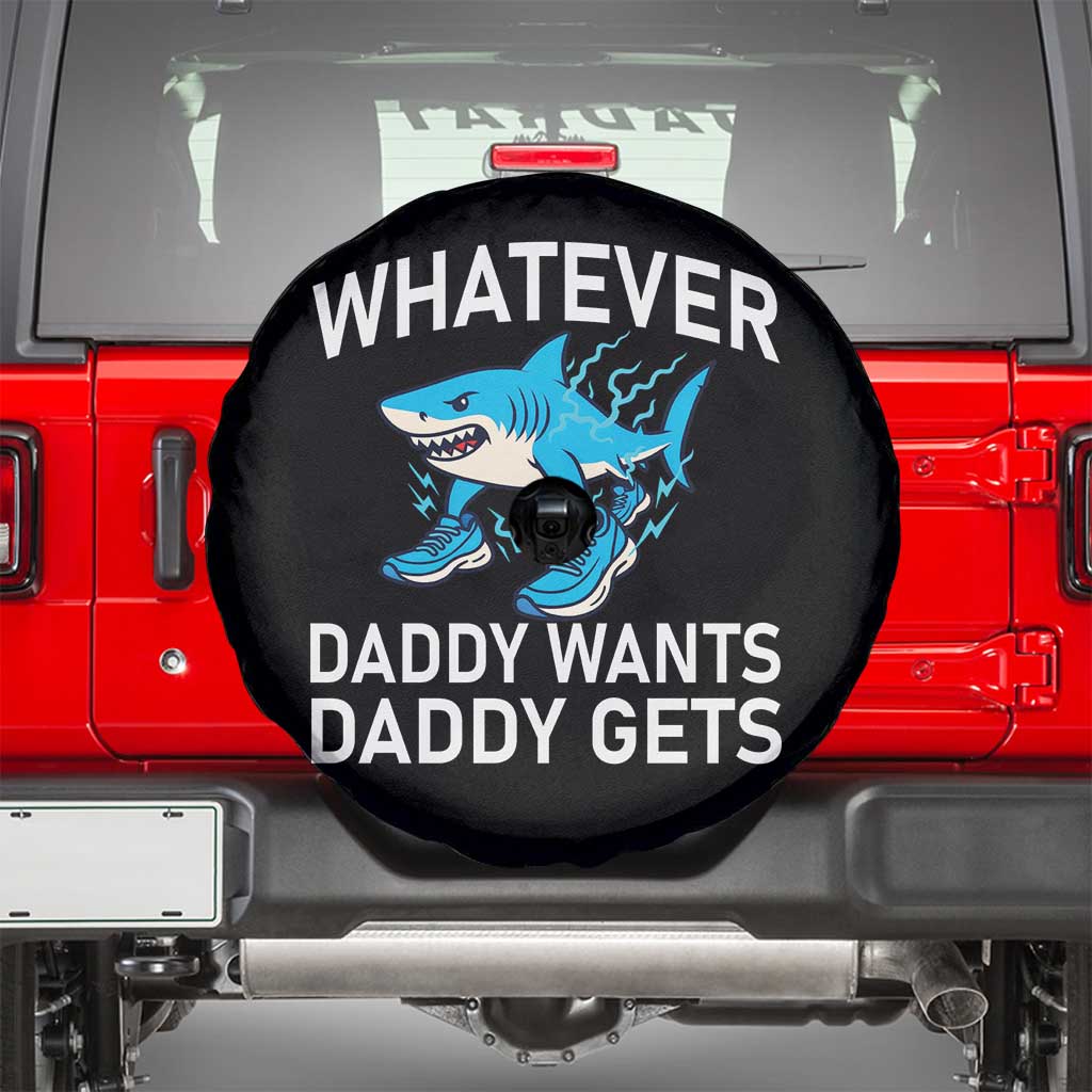 Funny Tralalero Tralala Meme Spare Tire Cover Whatever Daddy Wants Daddy Gets - Wonder Print Shop