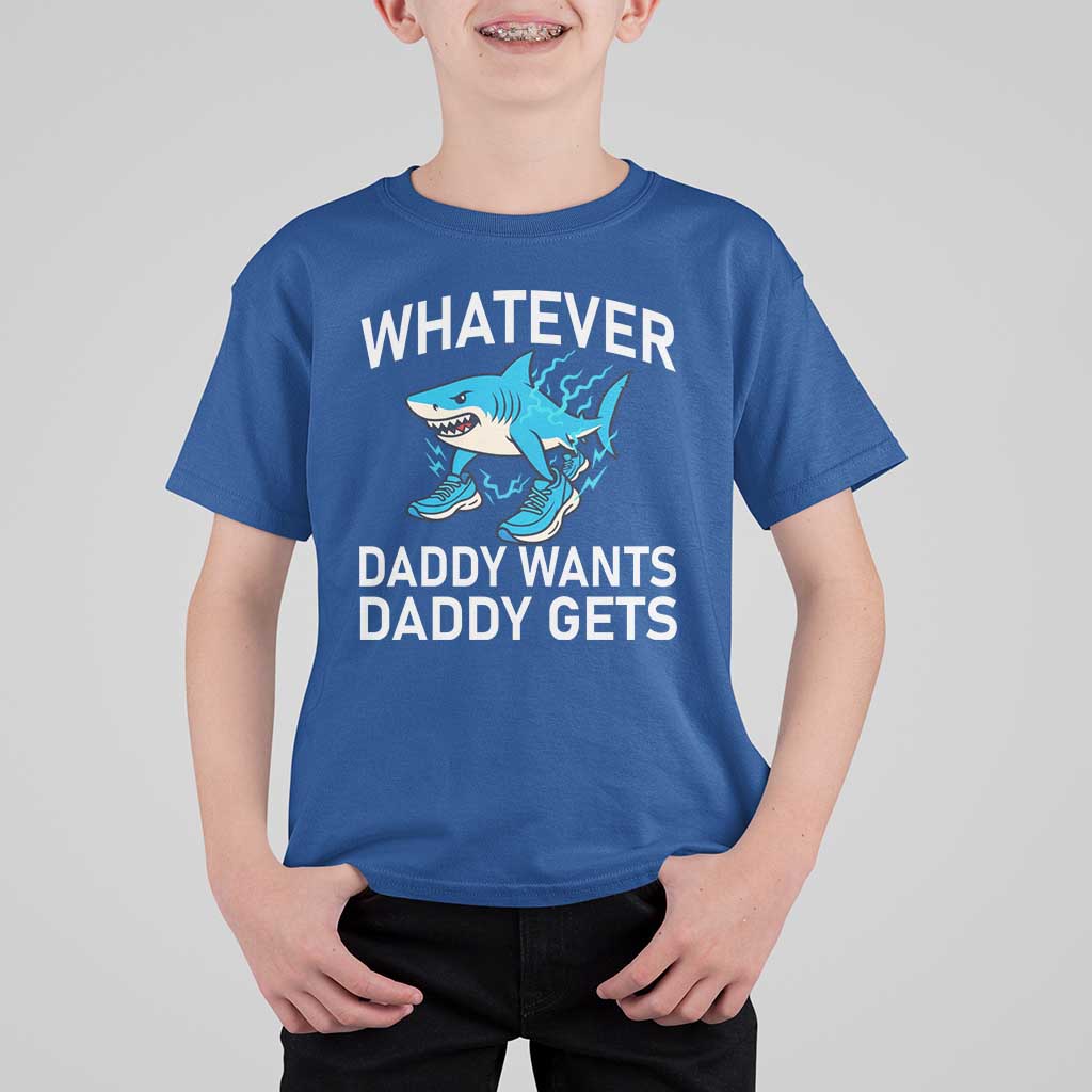 Funny Tralalero Tralala Meme T Shirt For Kid Whatever Daddy Wants Daddy Gets - Wonder Print Shop