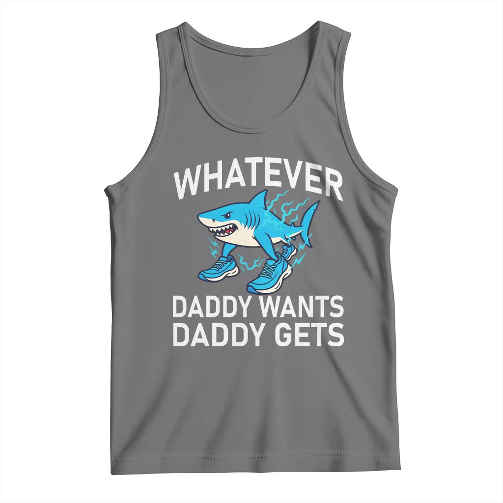 Funny Tralalero Tralala Meme Tank Top Whatever Daddy Wants Daddy Gets - Wonder Print Shop