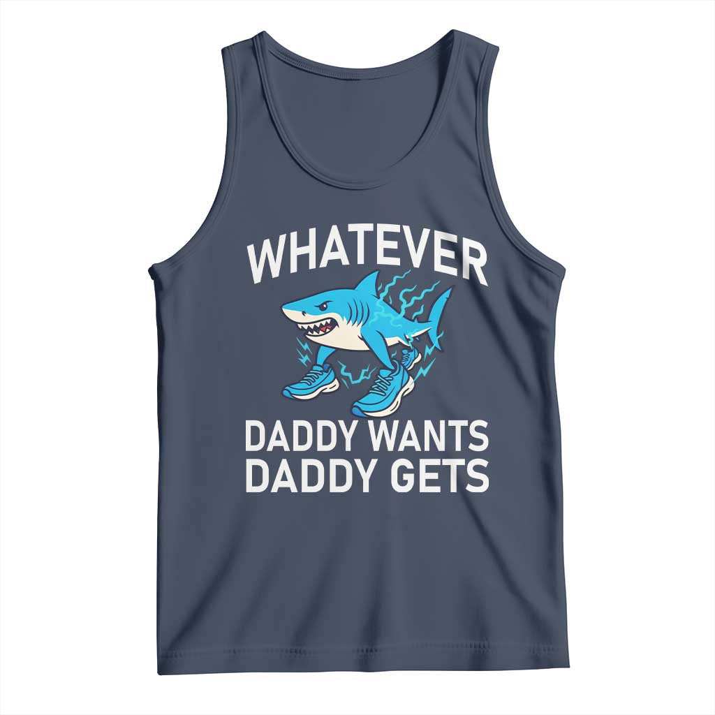 Funny Tralalero Tralala Meme Tank Top Whatever Daddy Wants Daddy Gets - Wonder Print Shop